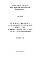 Fizikalno - kemijske, mikrobiološke i promjene strukture tijekom zrenja kravljeg, ovčjeg i miješanog sira