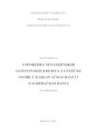 USPOREDBA NENAMJENSKIH GOTOVINSKIH KREDITA ZA FIZIČKE OSOBE U KARLOVAČKOJ BANCI I ZAGREBAČKOJ BANCI