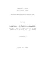 ISO 45 0001 – ZAŠTITE ZDRAVLJE I POVEĆAJTE SIGURNOST NA RADU