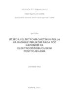 UTJECAJ ELEKTROMAGNETSKIH POLJA NA RADNIKE PRILIKOM RADA POD NAPONOM NA ELEKTRODISTRIBUCIJSKIM POSTROJENJIMA