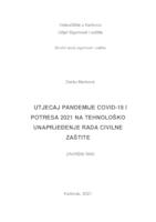 UTJECAJ PANDEMIJE COVID-19 I POTRESA 2021 NA TEHNOLOŠKO UNAPRJEĐENJE RADA CIVILNE ZAŠTITE