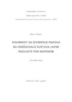 SIGURNOST ZA IZVOĐENJE RADOVA NA ODRŽAVANJU JAVNE RASVJETE POD NAPONOM