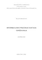 INFORMACIJSKO PRAĆENJE SUSTAVA ODRŽAVANJA