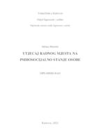 UTJECAJ RADNOG MJESTA NA PSIHOSOCIJALNO STANJE OSOBE
