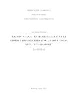 RAZVRSTAVANJE I KATEGORIZACIJA KUĆA ZA ODMOR U REPUBLICI HRVATSKOJ S OSVRTOM NA KUĆU "VIVA RASTOKE"