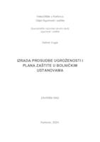 IZRADA PROSUDBE UGROŽENOSTI I PLANA ZAŠTITE U BOLNIČKIM USTANOVAMA