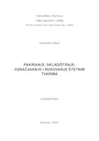 PAKIRANJE, SKLADIŠTENJE, OZNAČAVANJE I RUKOVANJE ŠTETNIM TVARIMA