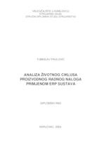 ANALIZA ŽIVOTNOG CIKLUSA PROIZVODNOG RADNOG NALOGA PRIMJENOM ERP SUSTAVA