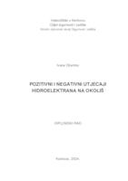 POZITIVNI I NEGATIVNI UTJECAJI HIDROELEKTRANA NA OKOLIŠ