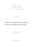 ZAŠTITA OD POŽARA I EKSPLOZIJA PRI PRIJEVOZU OPASNIH TVARI KLASE 3