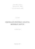 IONIZIRAJUĆE ZRAČENJE: SVOJSTVA, MJERENJE I ZAŠTITA