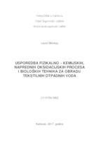 Usporedba fizikslno-kemijskih, naprednih oksidacijskih procesa i bioloških za obradu tekstilnih otpadnih voda