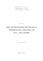 Analiza profesionalnih bolesti u prerađivačkoj industriji od 2012. do 2016.godine