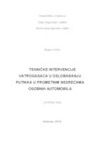 Tehničke intervencije vatrogasaca u oslobađanju putnika u prometnim nesrećama osobnih automobila