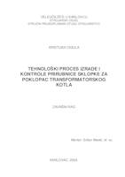 prikaz prve stranice dokumenta TEHNOLOŠKI PROCESI IZRADE I KONTROLE PRIRUBNICE SKLOPKE ZA POKLOPAC TRANSFORMATORSKOG KOTLA