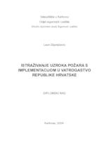 prikaz prve stranice dokumenta ISTRAŽIVANJE UZROKA POŽARA S IMPLEMENTACIJOM U VATROGASTVO REPUBLIKE HRVATSKE