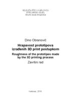prikaz prve stranice dokumenta Hrapovost prototipova izrađenih 3 D print postupkom