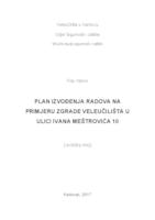 prikaz prve stranice dokumenta Plan izvođenja radova na primjeru zgrade Veleučilišta u ulici Ivana Meštrovića 10